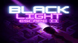 Game: Black Light Escape 2