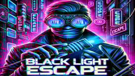 Game: Black Light Escape